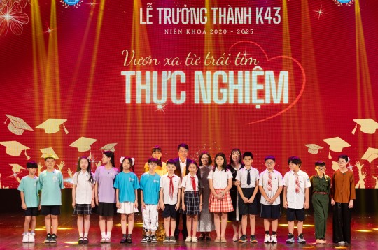 Lễ Trưởng thành Khối 5 – K43: Chúng con lớn lên từ trái tim Thực nghiệm
